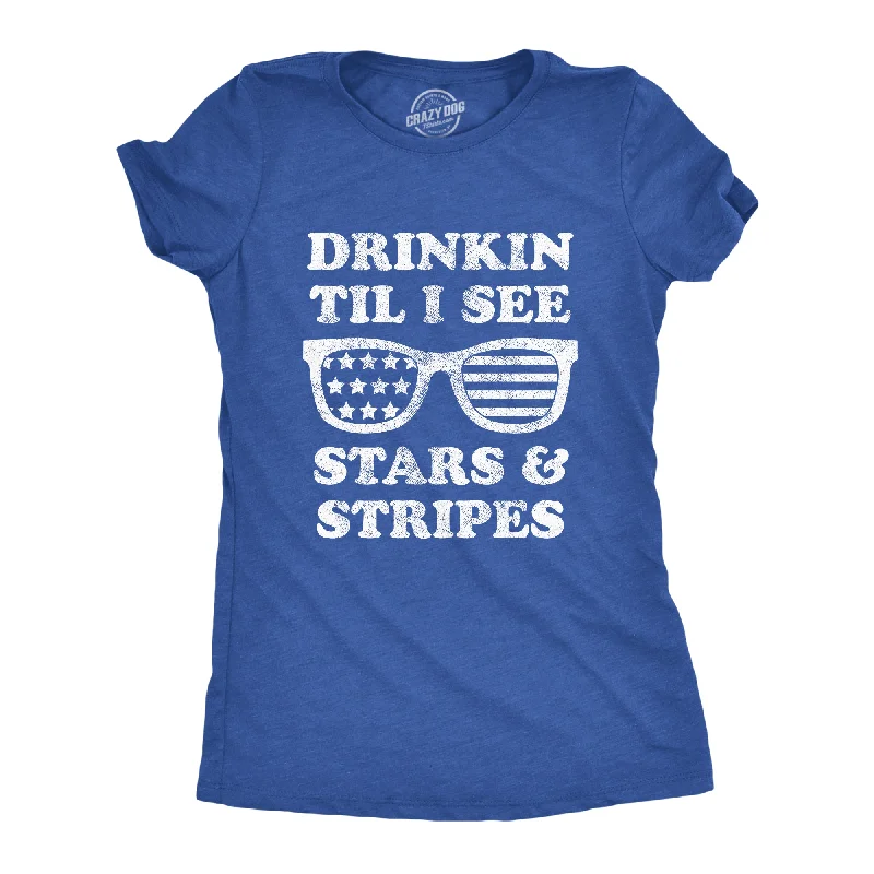 Pocketed Women T Shirt for Added FunctionalityDrinkin Til I See Stars And Stripes Women's T Shirt Pocketed Women T Shirt for Added FunctionalityDrinkin Til I See Stars And Stripes Women's T Shirt