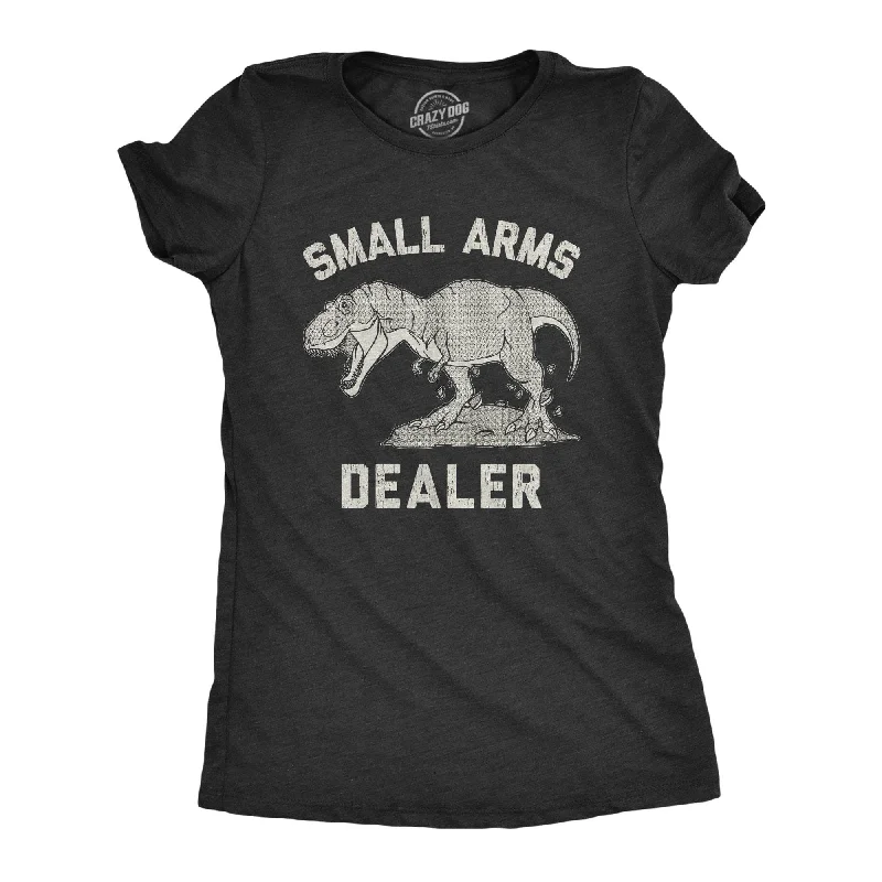 Graphic Print Women T Shirt for a Trendy StatementSmall Arms Dealer Women's T Shirt Graphic Print Women T Shirt for a Trendy StatementSmall Arms Dealer Women's T Shirt