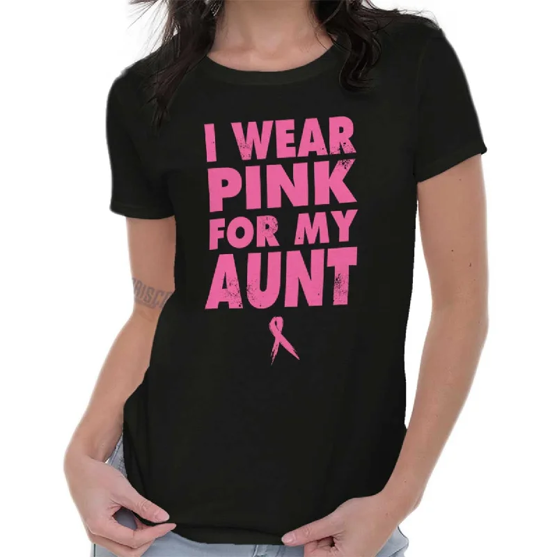 Moisture - Wicking Women T Shirt for Active LifestylesI Wear Pink For My Aunt Ladies T Shirt Moisture - Wicking Women T Shirt for Active LifestylesI Wear Pink For My Aunt Ladies T Shirt