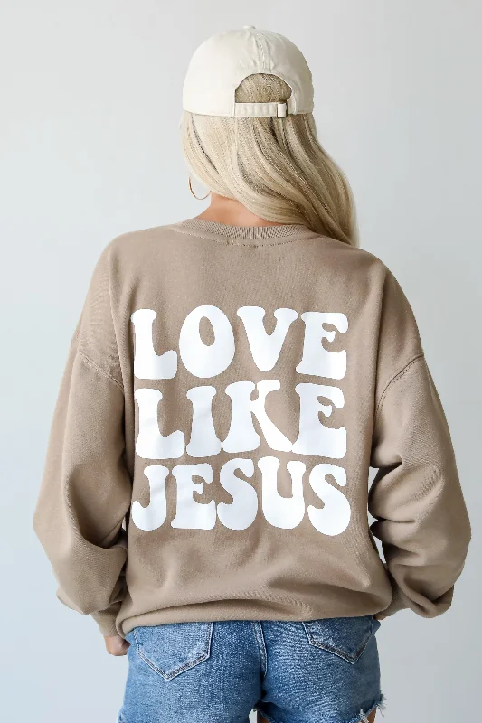 High - Low Hem Women's Cashmere - Blended SweatersTan Love Like Jesus Sweatshirt